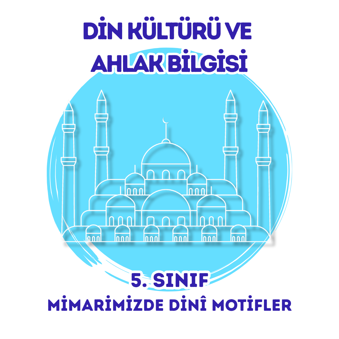 Mimarimizde Dinî Motifler